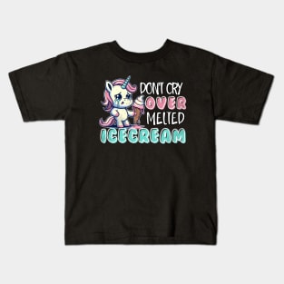 Don't Cry over melted Ice Cream Kids T-Shirt